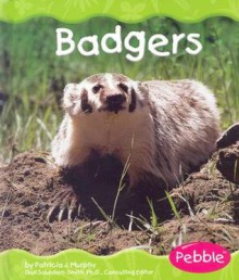 Badgers - Patricia J. Murphy