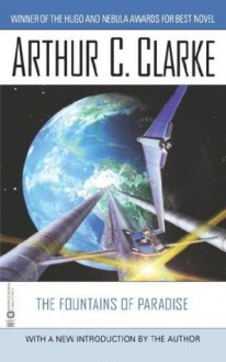 The Fountains of Paradise - Arthur C. Clarke