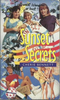 Sunset Secrets - Cherie Bennett