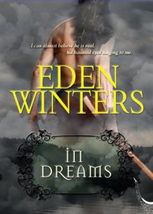 In Dreams (Love is Always Write) - Eden Winters