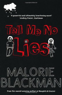 Tell Me No Lies - Malorie Blackman