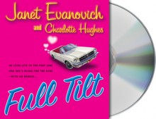 Full Tilt (Full Series, #2) - Janet Evanovich, Lorelei King, Charlotte Hughes