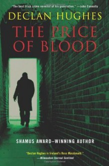 The Price of Blood (Ed Loy PI) - Declan Hughes