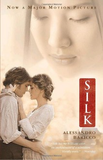 Silk - Alessandro Baricco, Ann Goldstein