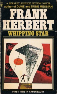 Whipping Star - Frank Herbert