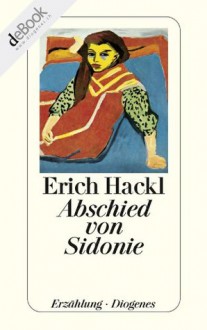 Abschied von Sidonie (German Edition) - Erich Hackl