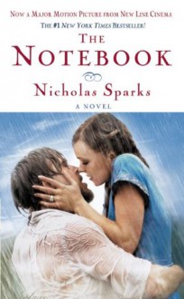 The Notebook - Nicholas Sparks