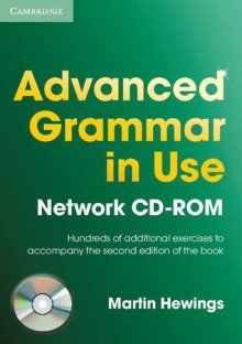 Advanced Grammar in Use Network CD ROM [With CDROM] - Martin Hewings