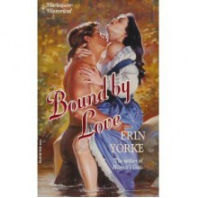 Bound by Love - Erin Yorke