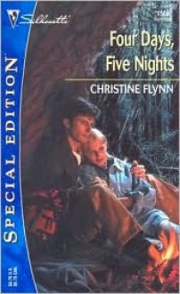 Four Days, Five Nights - Christine Flynn