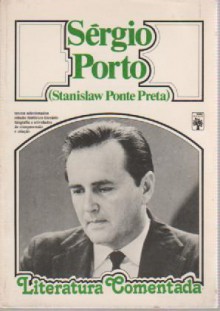 Sérgio Porto (Stanislaw Ponte Preta) - Sérgio Porto, Maria Célia Rua de Almeida Paulillo