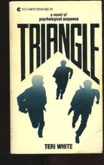 Triangle - Teri White