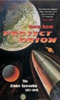 Project Orion - George B. Dyson