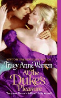 At the Duke's Pleasure - Tracy Anne Warren