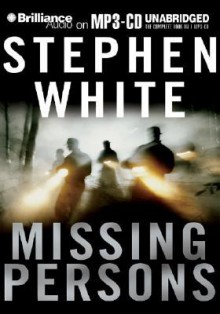 Missing Persons - Stephen White, Dick Hill