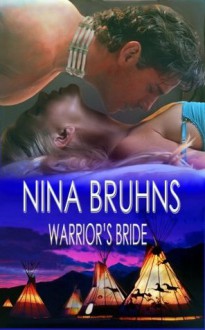 Warrior's Bride - Nina Bruhns