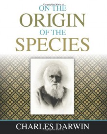 On the Origin of the Species - Charles Darwin