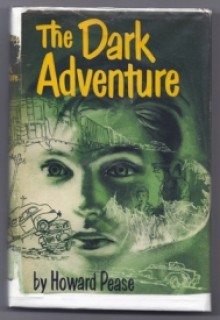 The Dark Adventure - Howard Pease