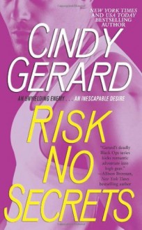 Risk No Secrets (Black Ops, Inc.) - Cindy Gerard