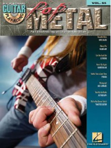 Pop Metal: Guitar Play-Along Volume 55 (Guitar Play-Along) - Songbook, Hal Leonard Publishing Corporation