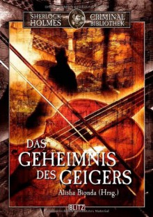 Holmes und die Freimaurer - J.J. Preyer, Arthur Conan Doyle