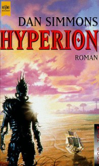 Hyperion (Hyperion, #1) - Dan Simmons