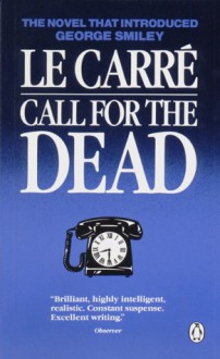 Call For The Dead - John le Carré