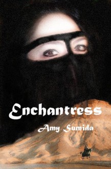 Enchantress - Amy Sumida