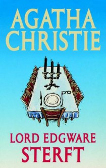 Lord Edgware sterft - Agatha Christie