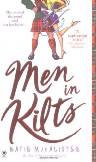 Men in Kilts - Katie MacAlister