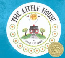 The Little House - Virginia Lee Burton