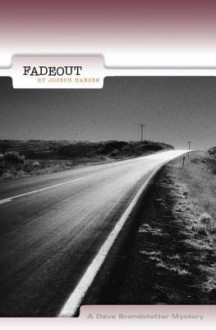 Fadeout: A Dave Brandstetter Mystery - Joseph Hansen