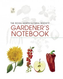 RHS Gardener's Notebook - Royal Horticultural Society