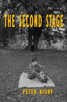 The Second Stage - Peter Rigby