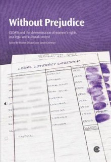 Without Prejudice: Cedaw and the Determination of Women's Rights in a Legal and Cultural Context - Commonwealth Secretariat