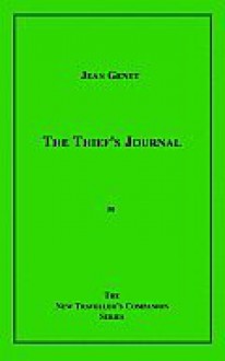 The Thief's Journal - Jean Genet