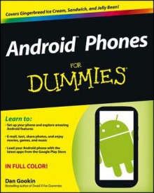 Android Phones for Dummies - Dan Gookin