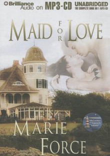 Maid for Love - Marie Force