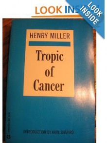 Tropic Of Cancer - Henry Miller