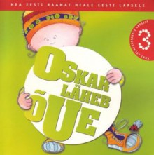 Oskar läheb õue - Epp Annus, Katrin Ehrlich