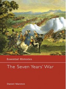 The Seven Years' War - Daniel Marston