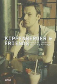 Kippenberger & Friends - Josephine Von Perfall