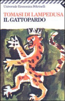 Il gattopardo - Giuseppe Tomasi di Lampedusa