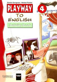 Playway to English 4 Activity Book - Günter Gerngross, Herbert Puchta