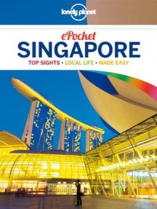 Lonely Planet Pocket Singapore (Travel Guide) - Lonely Planet, Cristian Bonetto