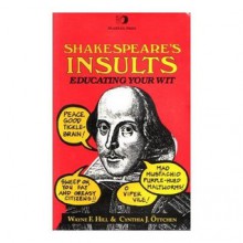 Shakespeare's Insults: Educating Your Wit - Wayne F. Hill, Cynthia J. Öttchen