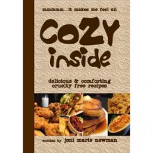 Cozy inside : Delicious and comforting cruelty free recipes - Joni Marie Newman