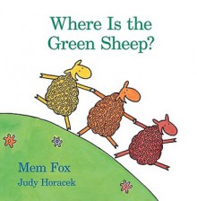 Where Is the Green Sheep? Big Book (Big Book) - Mem Fox, Judy Horacek