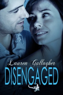 Disengaged - Lauren Gallagher