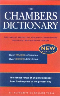 The Chambers Dictionary - Chambers